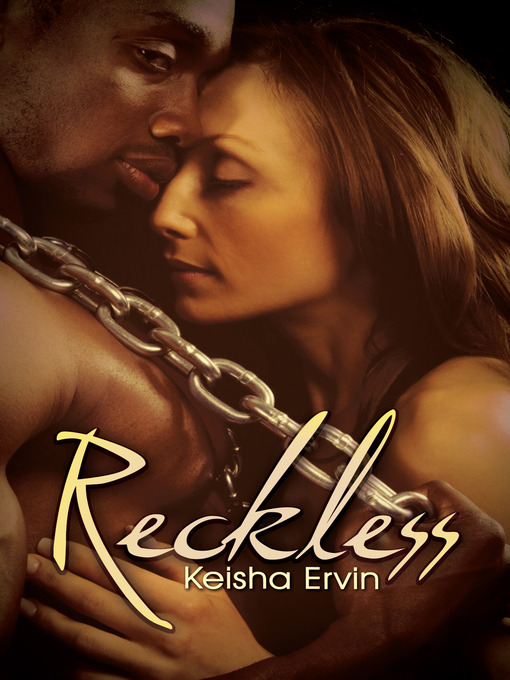 Title details for Reckless by Keisha Ervin - Wait list